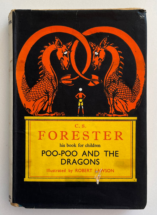 Poo-Poo and the Dragons by C.S. Forester his book for children, HC/DJ, 1963