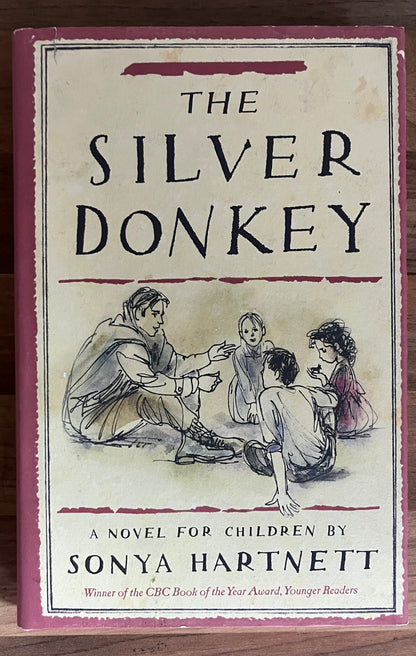 The Silver Donkey by Sonya Hartnett Hardcover/Dust Jacket