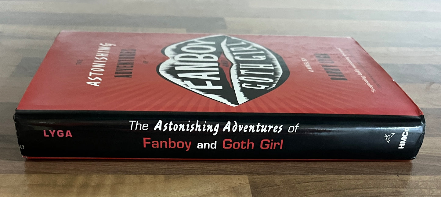 The Astonishing Adventures of Fanboy and Goth Girl - Barry Lyga HC/DJ