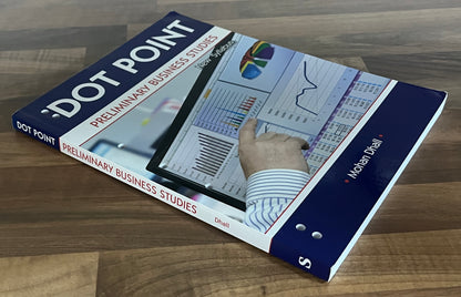 Dot Point Business Studies Preliminary Revised by Mohan Dhall VGC