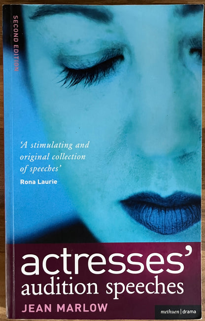 Actresses' Audition Speeches, 2nd Edition by Jean Marlow