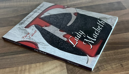 Oxford Classic Playscripts: Lady Macbeth by David Calcutt