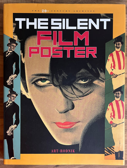 The Silent Film Poster: Russia 1900-1930 - Nina Baburina HC/DJ, 1st Ed. *SCARCE*