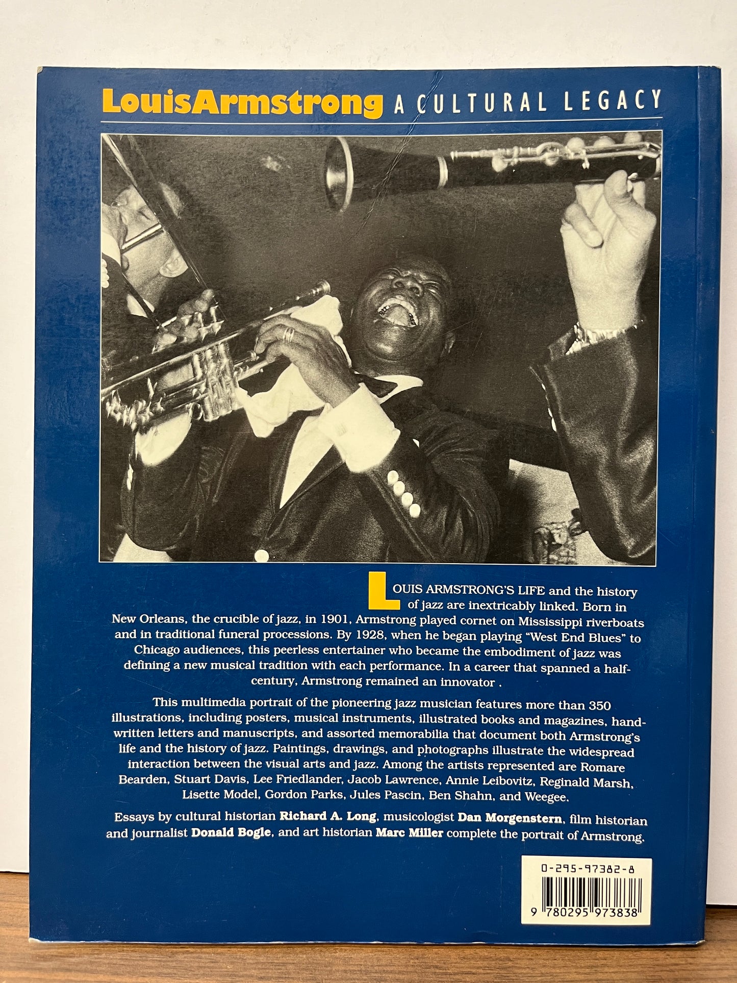 Louis Armstrong : A Cultural Legacy Edited by Marc H. Miller