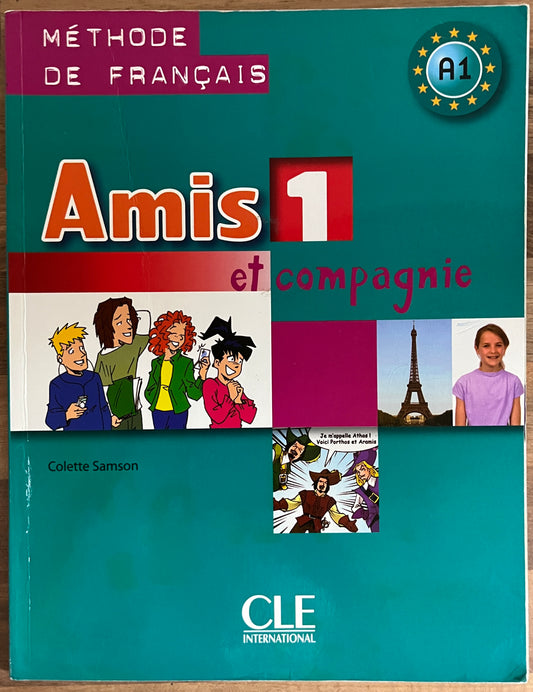 Amis et Compagnie Level 1,  A1 Student Book