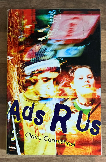 Ads R Us by Claire Carmichael