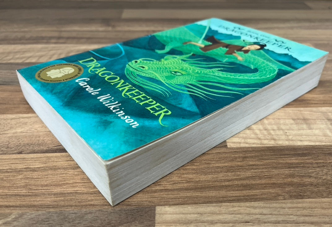 DragonKeeper Book One by Carole Wilkinson