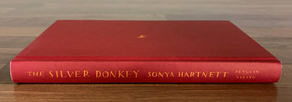 The Silver Donkey by Sonya Hartnett Hardcover/Dust Jacket