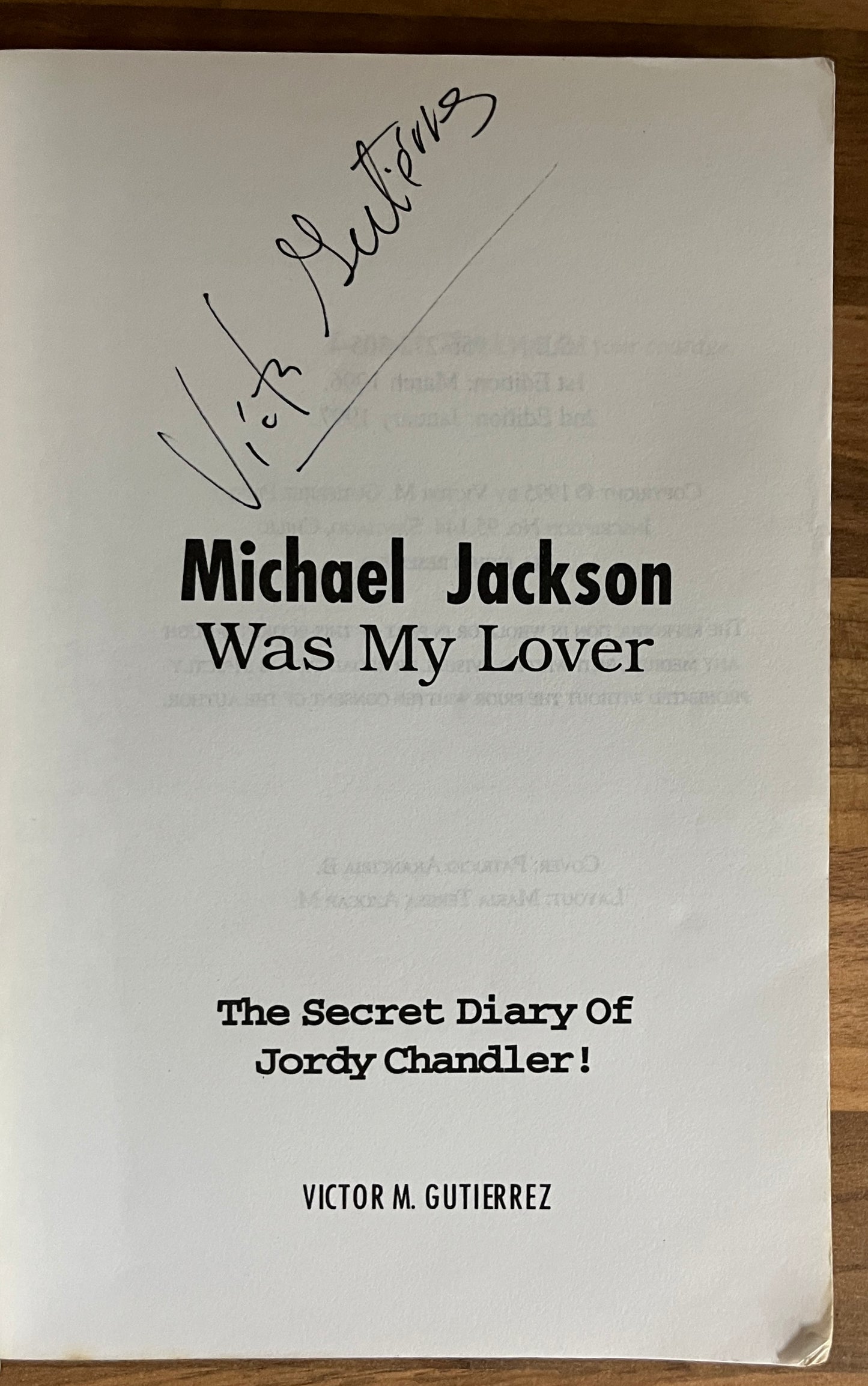 Michael Jackson was My Lover: The Secret Diary of Jordie Chandler V. Gutierrez