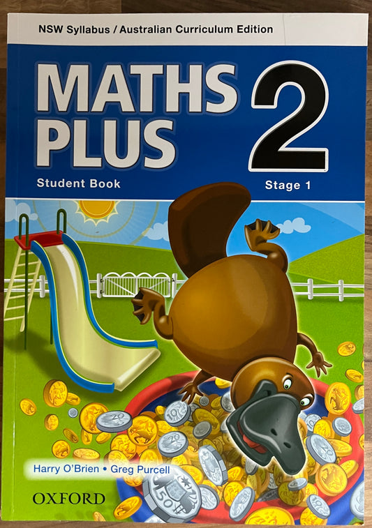 Maths Plus 2 Stage 1 Student Book : NSW Syllabus Australian Curriculum Edition, 2013