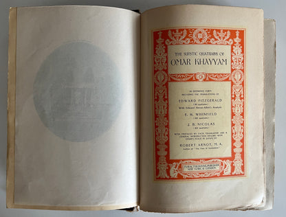 The Sufistic Quatrains Of Omar Khayyam. Translations by Edward Fitzgerald HC 1903