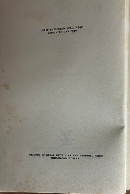 The Spanish Bride by Georgette Heyer Hardcover First Edition, 1940