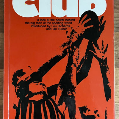 The Club by David Williamson (Currency Press)
