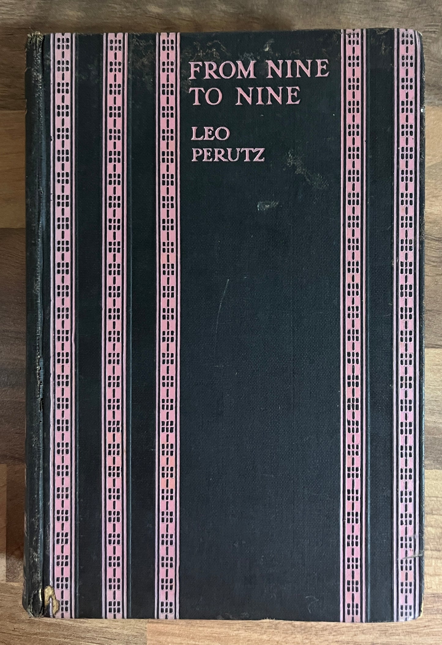 From Nine to Nine by Leo Perutz Hardcover 1st UK Edition 1927