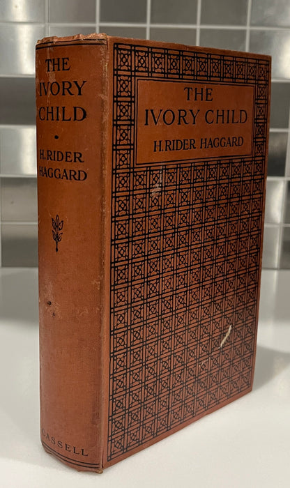 The Ivory Child by H. Rider Haggard Hardcover, 1916, First Edition