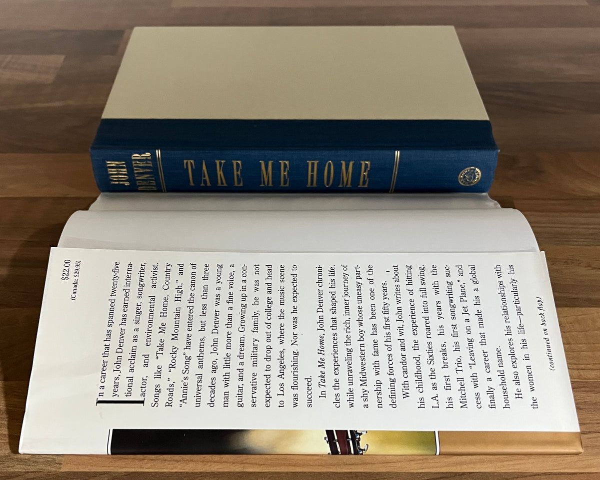 John Denver Take Me Home, An Autobiography with Arthur Tobier,  HC/DJ, 1st Print
