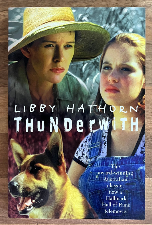 Thunderwith by Libby Hathorn