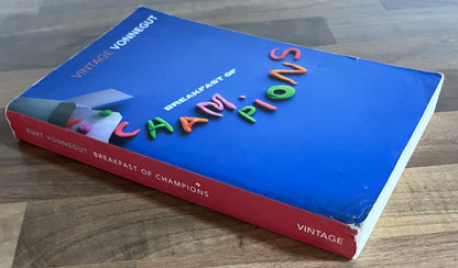 Breakfast of Champions by Kurt Vonnegut  (Vintage)