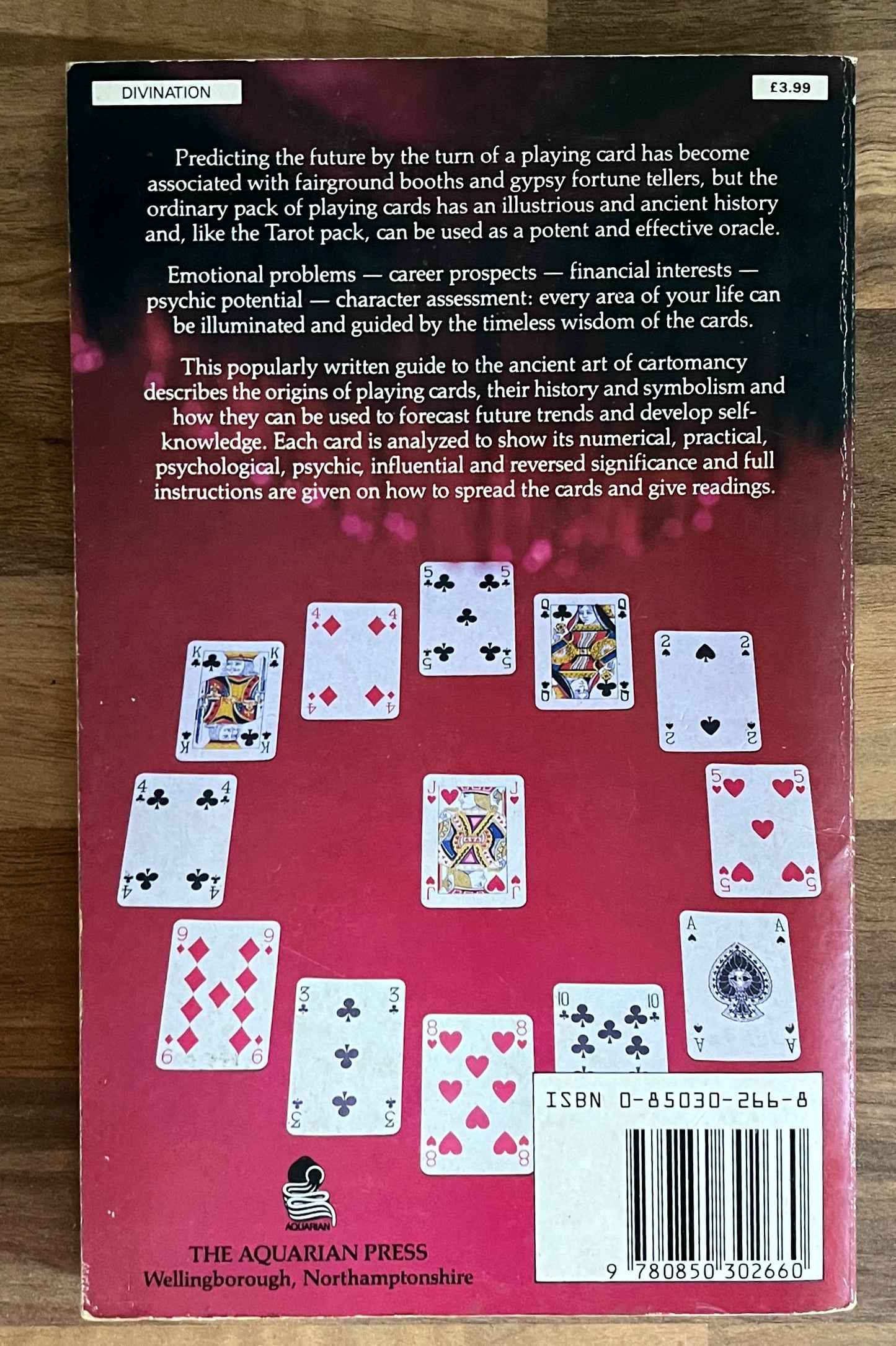 Fortune-Telling by Playing Cards: A New Guide to the Ancient Art of Cartomancy Nerys Dee