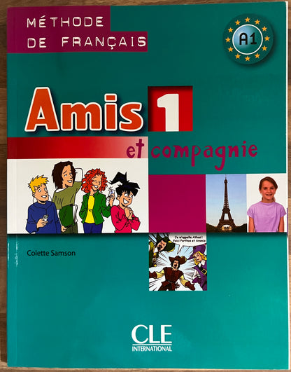 Amis et Compagnie Level 1,  A1 Student Book