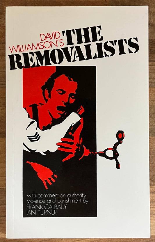 The Removalists by David Williamson, SIGNED, *SCARCE*