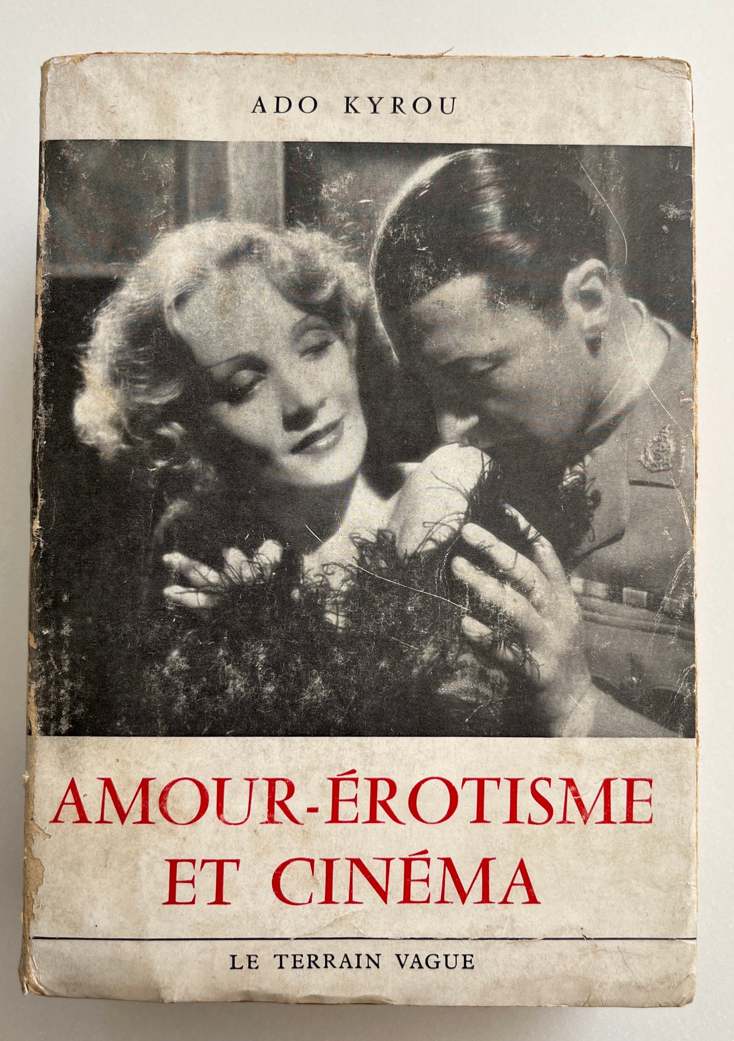 Amour - Érotisme et Cinéma by Ado Kyrou 1957, First Edition