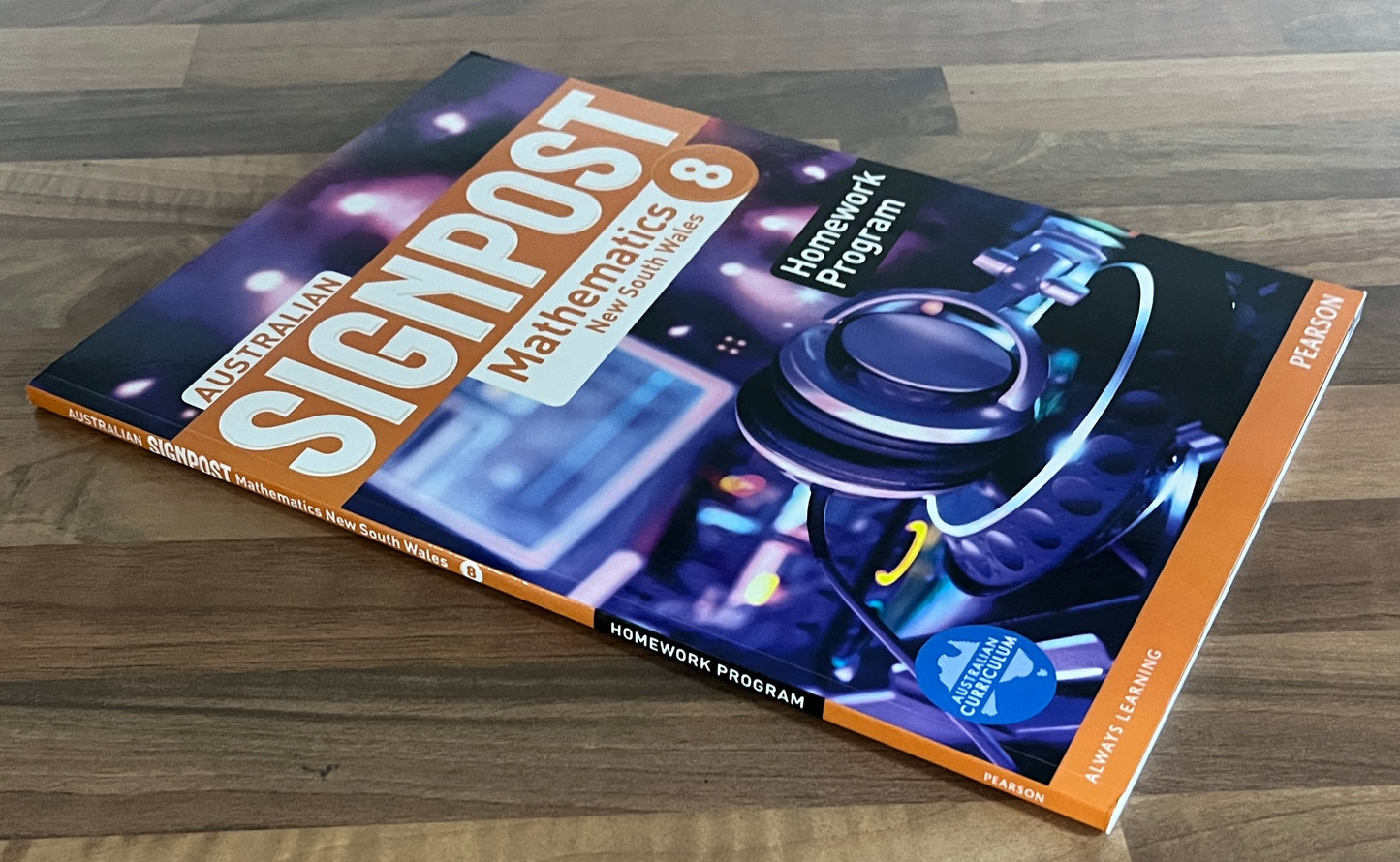 Australian Signpost 8 Mathematics New South Wales Homework Program (Pearson)