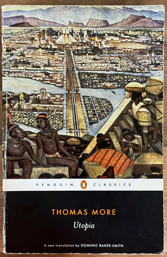 Utopia (Penguin Classics) - Thomas More, translated by Dominic Baker-Smith (ex-libris)