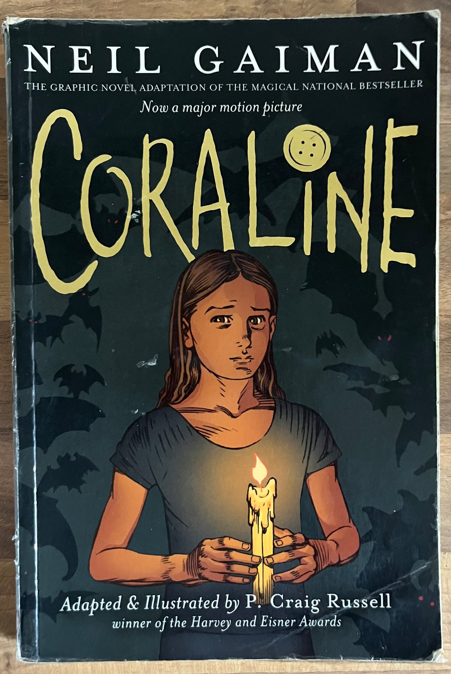 Coraline: The Graphic Novel by Neil Gaiman