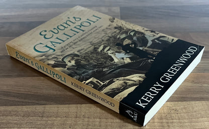 Evan's Gallipoli by Kerry Greenwood