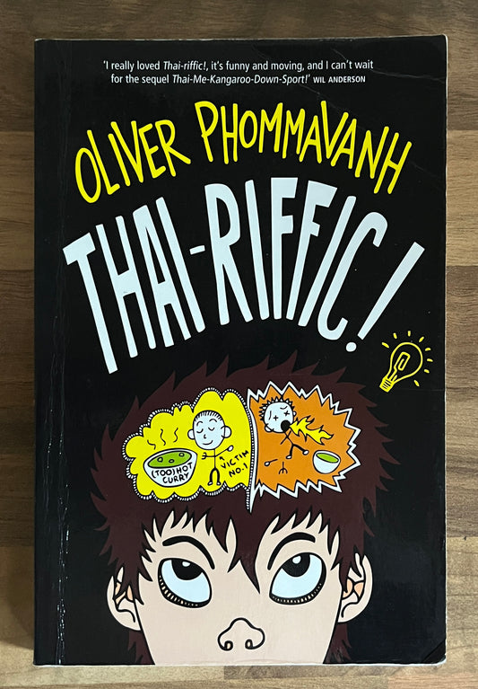 Thai-riffic! by Oliver Phommavanh