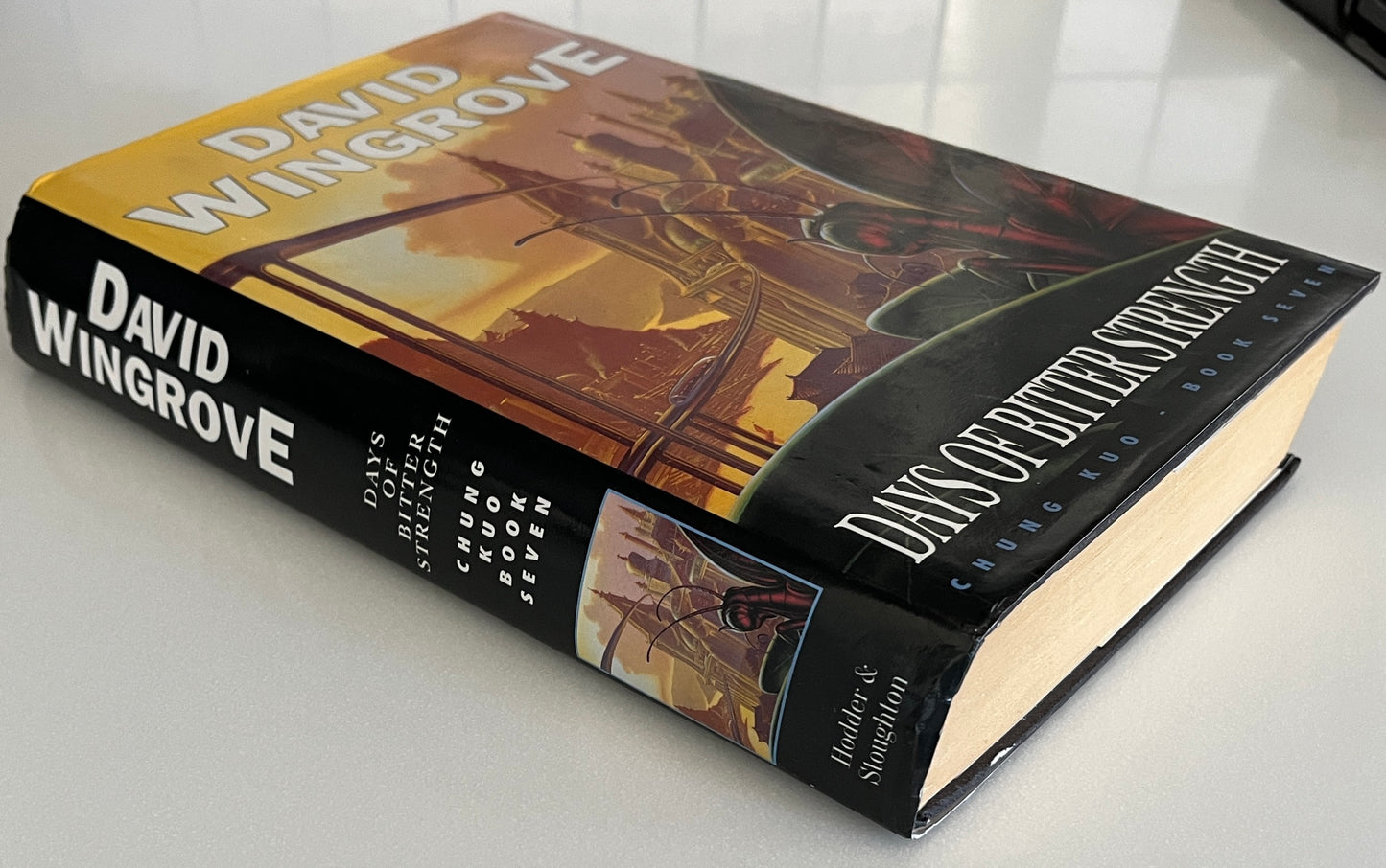 Chung Kuo Book 7: Days of Bitter Strength by David Wingrove HC/DJ 1st Ed. Ex-Libris
