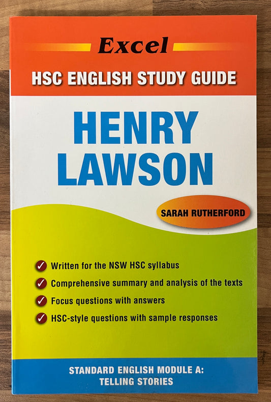 Excel HSC English Study Guide: Henry Lawson by Sarah Rutherford