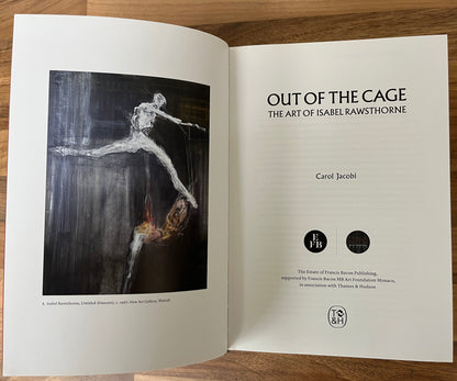 Out of the Cage: The Art of Isabel Rawsthorne by Carol Jacobi HC/DJ