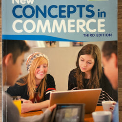 New Concepts in Commerce Textbook, 3rd Edition by Stephen Chapman & Malcolm Freak