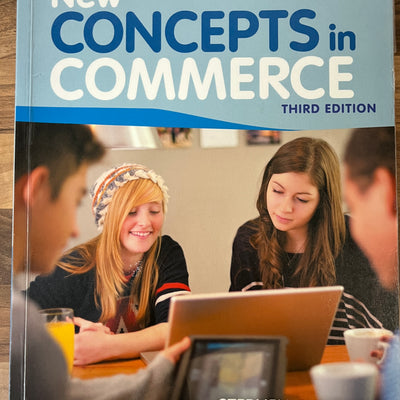 New Concepts in Commerce Textbook, 3rd Edition by Stephen Chapman & Malcolm Freak
