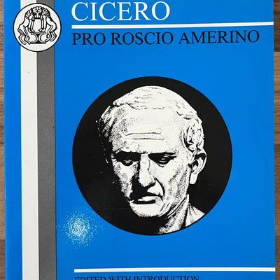 Cicero: Pro Roscio Amerino edited by E.H. Donkin (Bristol Classical Press)