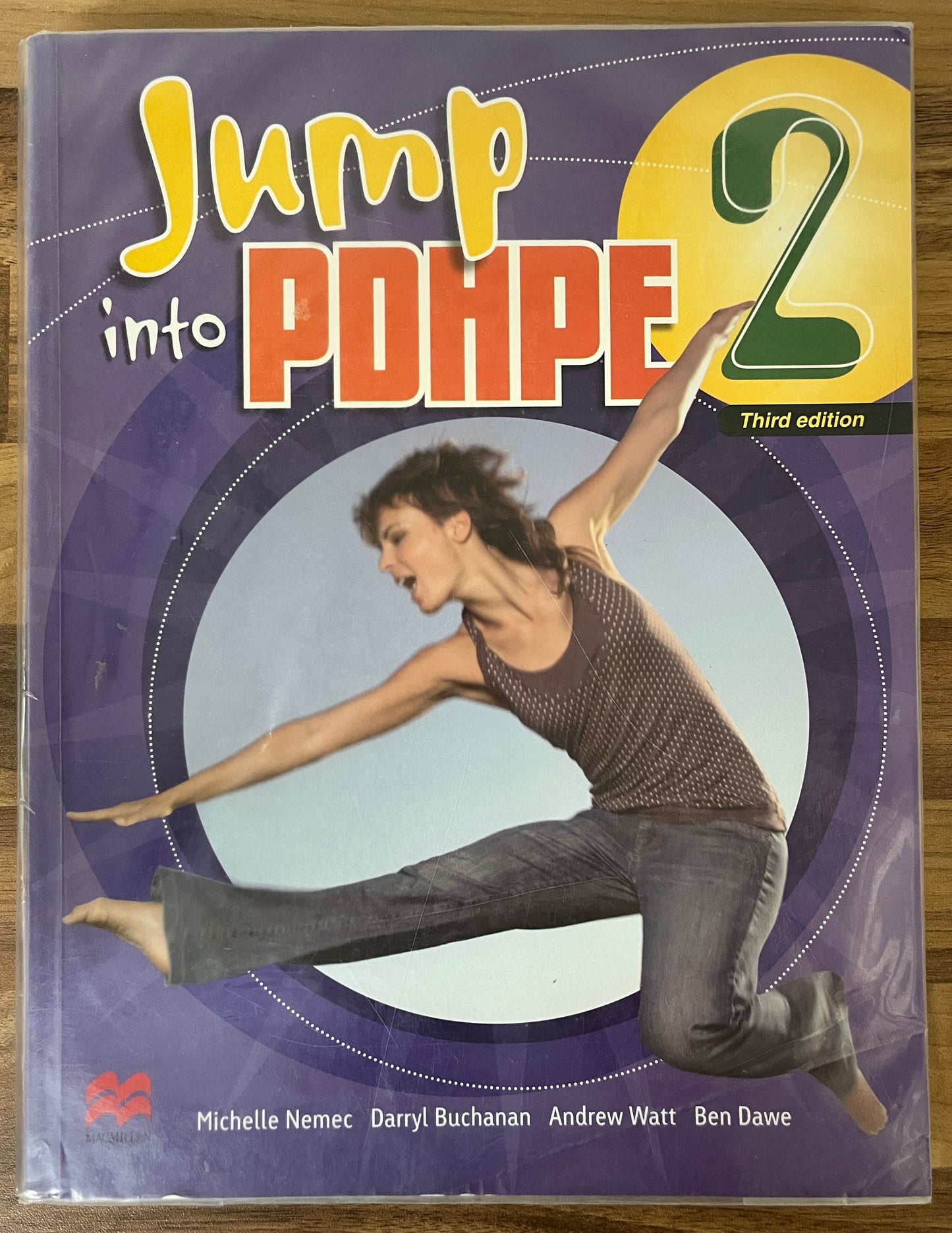 Jump into PDHPE 2 Textbook + CD, 3rd Edition by Michelle Nemec et al