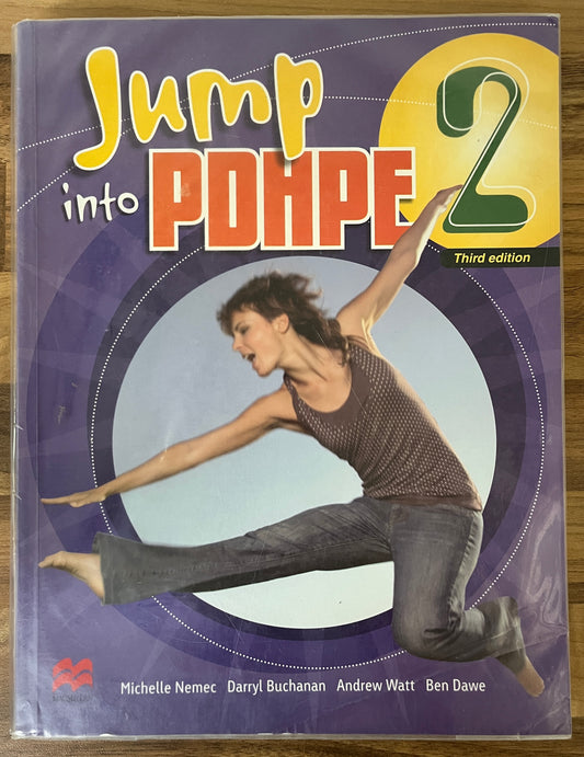 Jump into PDHPE 2 Textbook + CD, 3rd Edition by Michelle Nemec et al