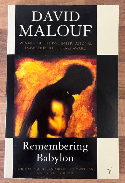 Remembering Babylon by David Malouf (Vintage)