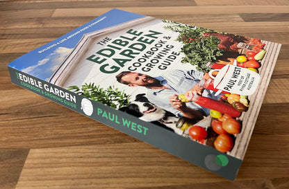 The Edible Garden Cookbook & Growing Guide by Paul West River Cottage Australia