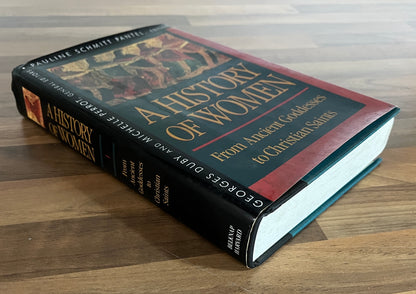 A History of Women in the West 1 From Ancient Goddesses to Christian saints by Georges Duby et al