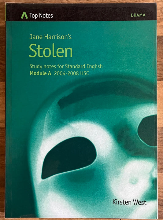 Top Notes: Jane Harrison's Stolen, Standard English Module A