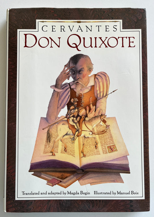 Cervantes Don Quixote Translated by Magda Bogin Illustrated by Manuel Boix HC/DJ