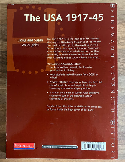 The USA 1917-1945 (Heinemann Advanced History) by Doug & Susan Willoughby