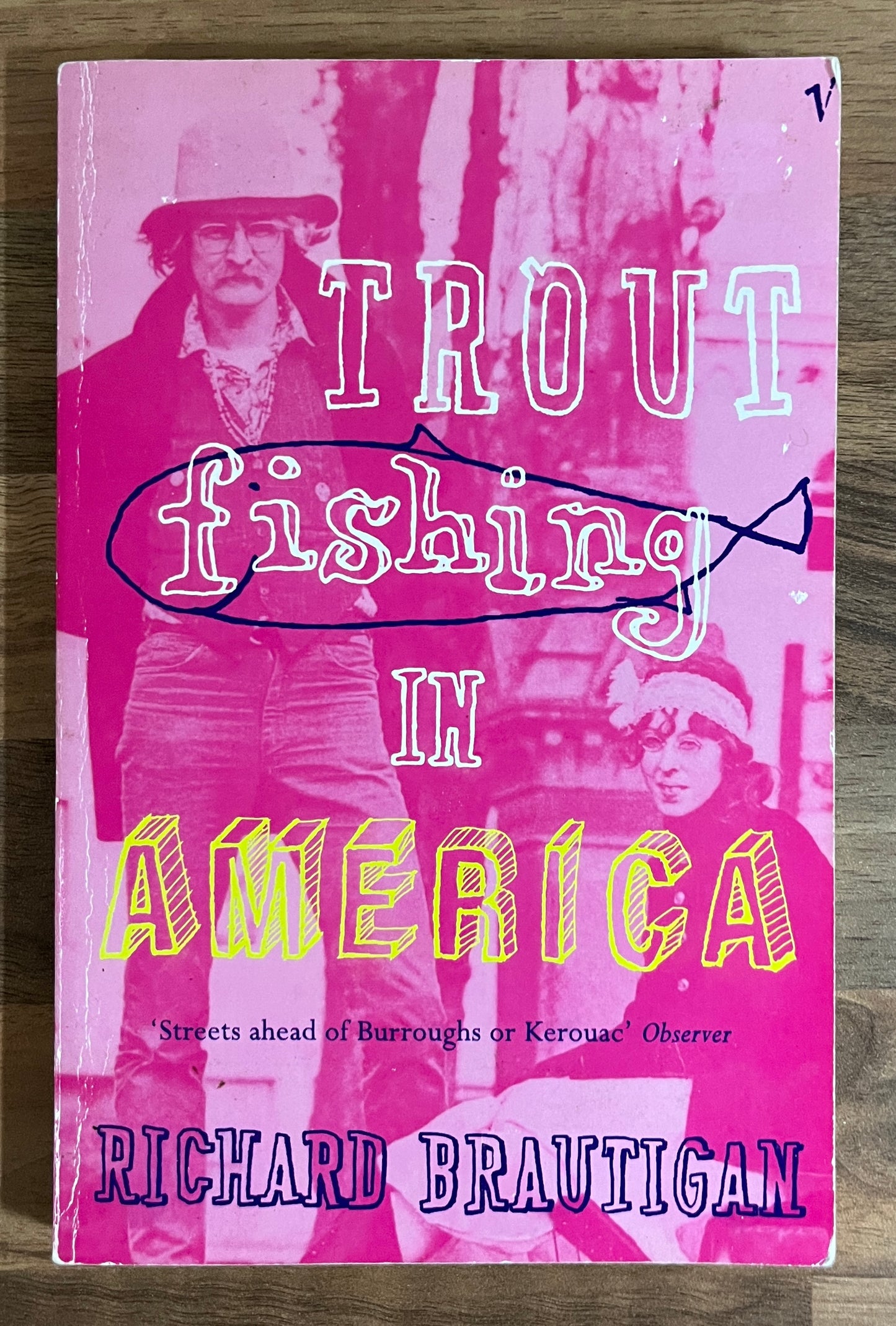 Trout Fishing in America by Richard Brautigan (Vintage Books)