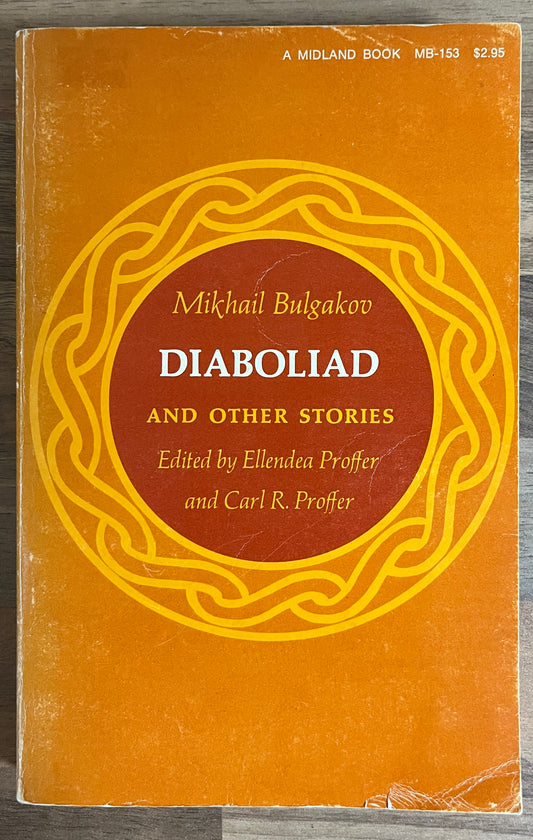 Diaboliad, and Other Stories by Mikhail Bulgakov, Indiana University Press, 1972 'SCARCE'