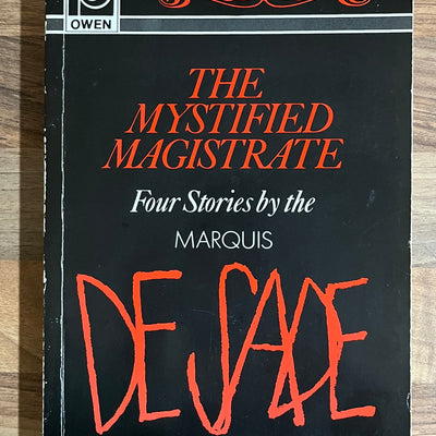 Mystified Magistrate: Four Stories by the Marquis De Sade, Translated by Margaret Crosland