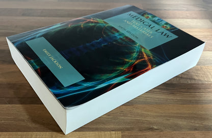 Medical Law: Text, Cases, and Materials, 6th Edition, 2022 by Emily Jackson