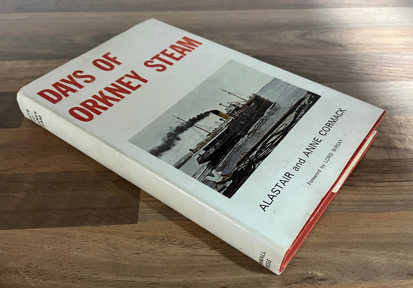Days of Orkney Steam by Alastair and Anne Cormack HC/DJ *SCARCE*